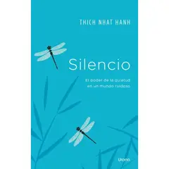 EDICIONES URANO - Silencio - Autor(a): Thich Nhat Hanh
