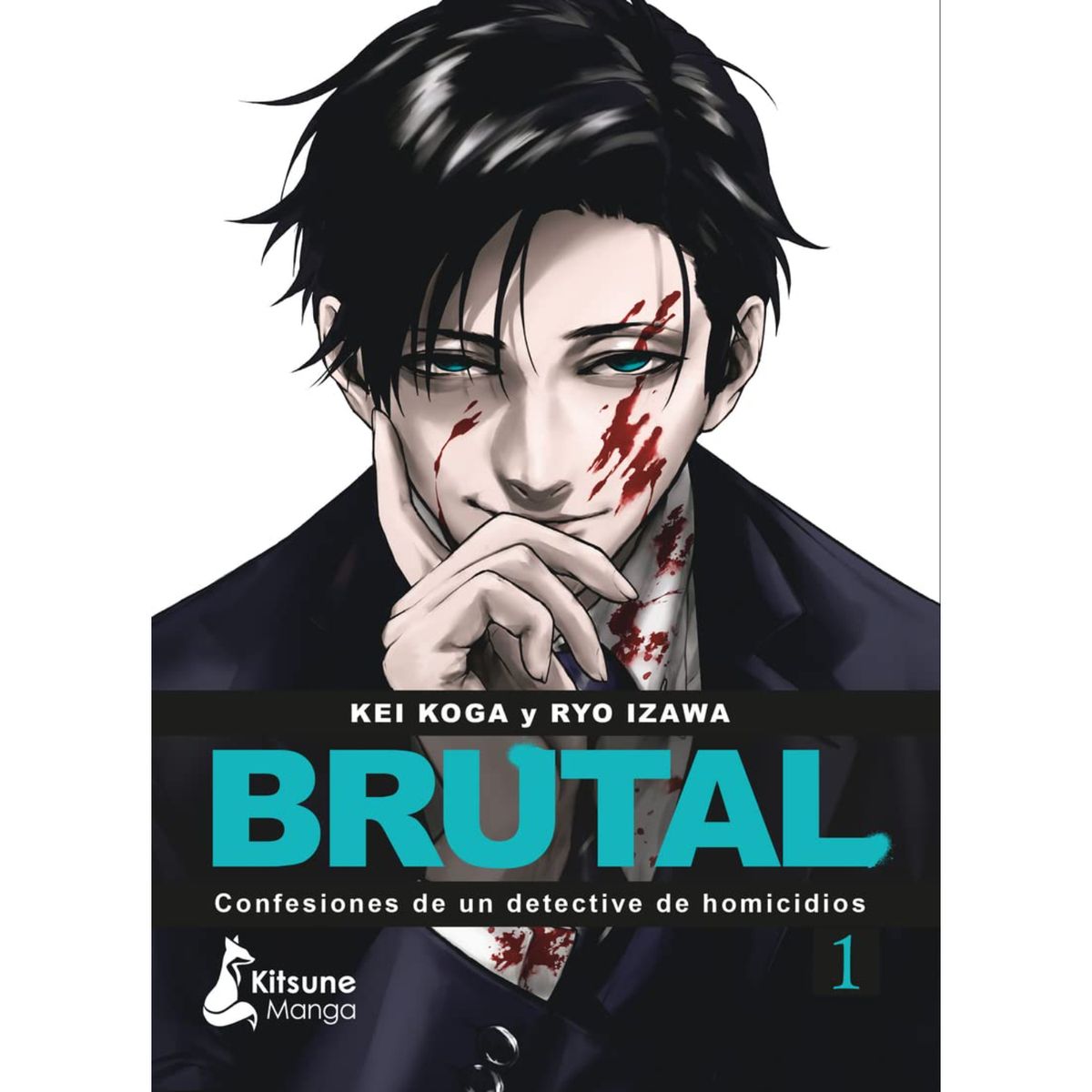 KITSUNE BOOKS - Brutal - Tomo 1 - Autor(a):  Kei Koga