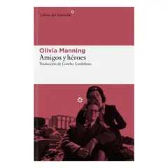 LIBROS DEL ASTEROIDE - Amigos Y Heroes (Trilogia De Los Balcanes #3)