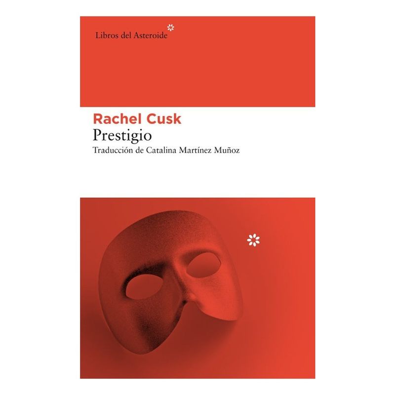 LIBROS DEL ASTEROIDE - Prestigio - CUSK, RACHEL