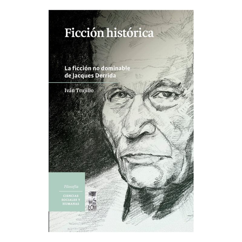 LOM - Ficcion Historica - TRUJILLO, IVAN
