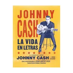 LIBROS DEL KULTRUM - Johnny Cash La Vida En Letras