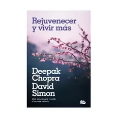 TOP10BOOKS - LIBRO Rejuvenecer Y Vivir Más - Rejuvenecer Y Vivir Más