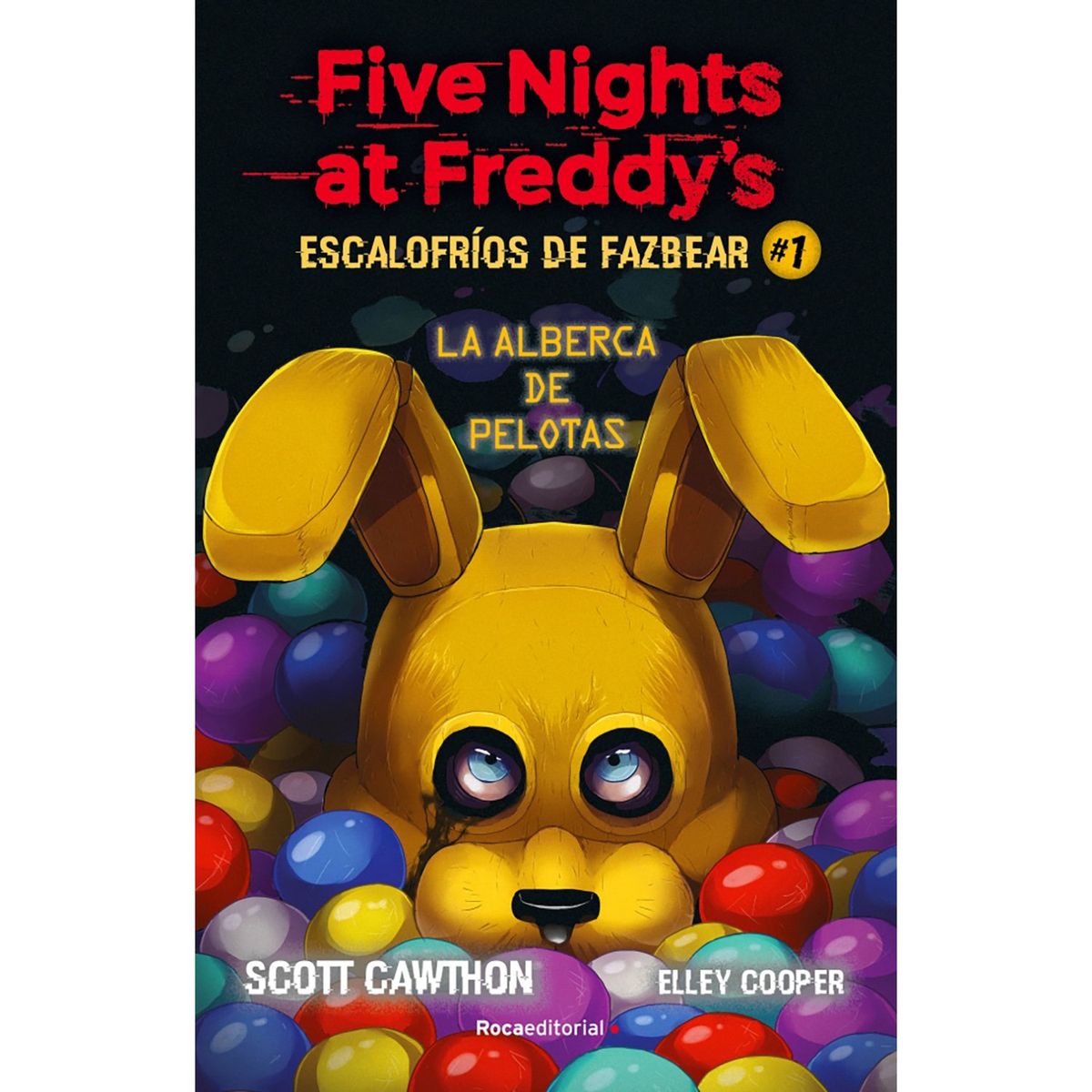 PENGUIN RANDOM HOUSE - LIBRO Five Nights At Freddy's. Escalofríos De Fazbear 1.