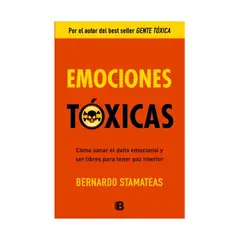 TOP10BOOKS - LIBRO Emociones Tóxicas - Emociones Tóxicas