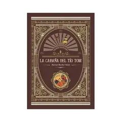 TOP10BOOKS - LIBRO LA CABAÑA DEL TIO TOM - NOVELA GRÁFICA / HARRIET BEECHER STOWE / EDITORS