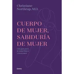 EDICIONES URANO - Cuerpo De Mujer Sabiduria De Mujer-Ed.Revisada