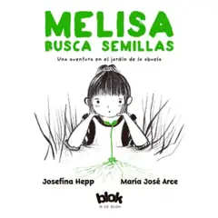 B DE BLOK - Melisa Busca Semilla