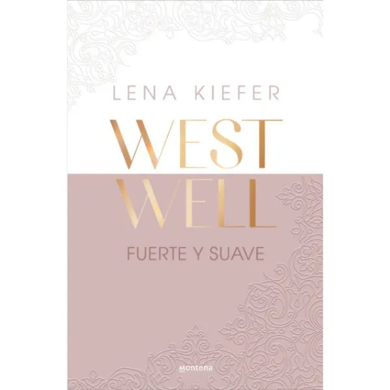 MONTENA - Fuerte Y Suave - Autor(a):  Lena Kiefer