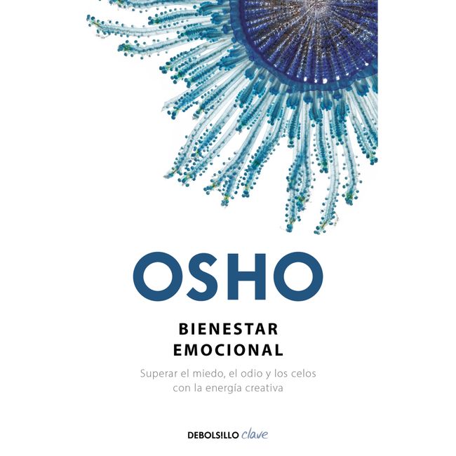 DEBOLSILLO - Bienestar Emocional - Autor(a):  Osho