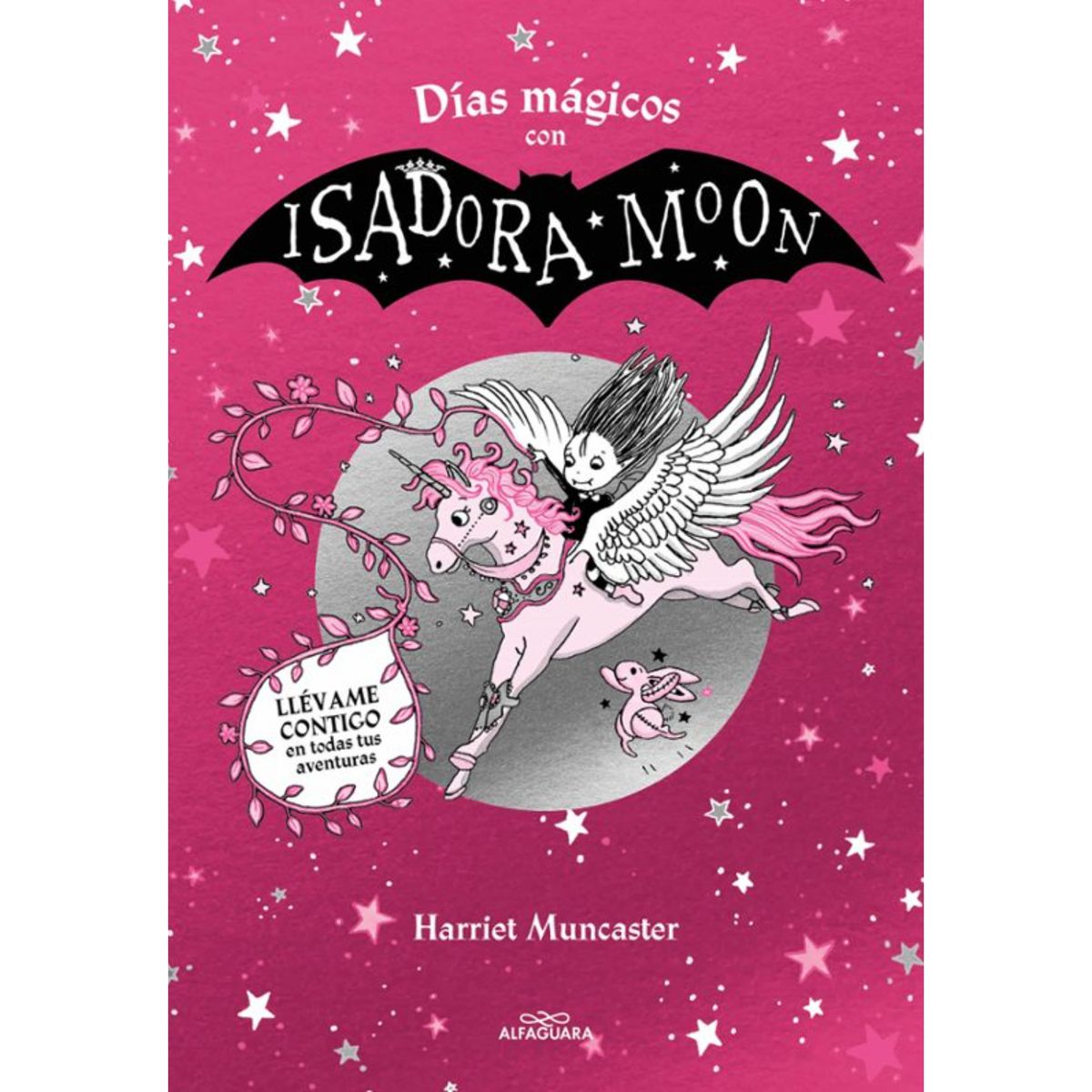 ALFAGUARA - Dias Magicos Con Isadora Moon