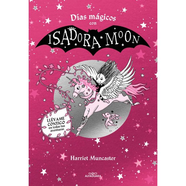 ALFAGUARA - Dias Magicos Con Isadora Moon