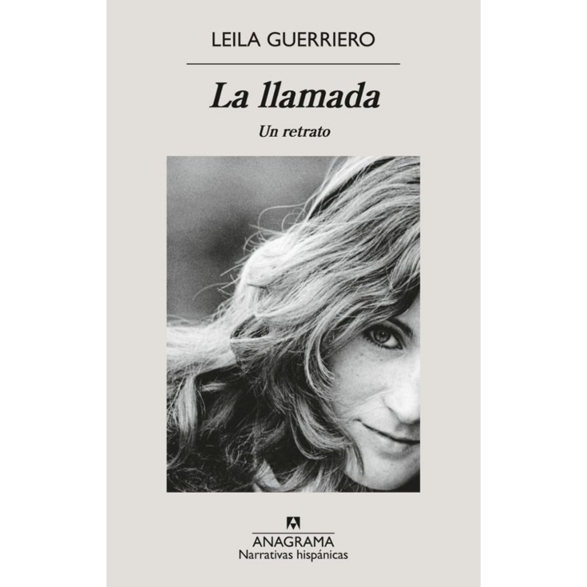 ANAGRAMA - La Llamada - Autor(a):  Leila Guerreiro