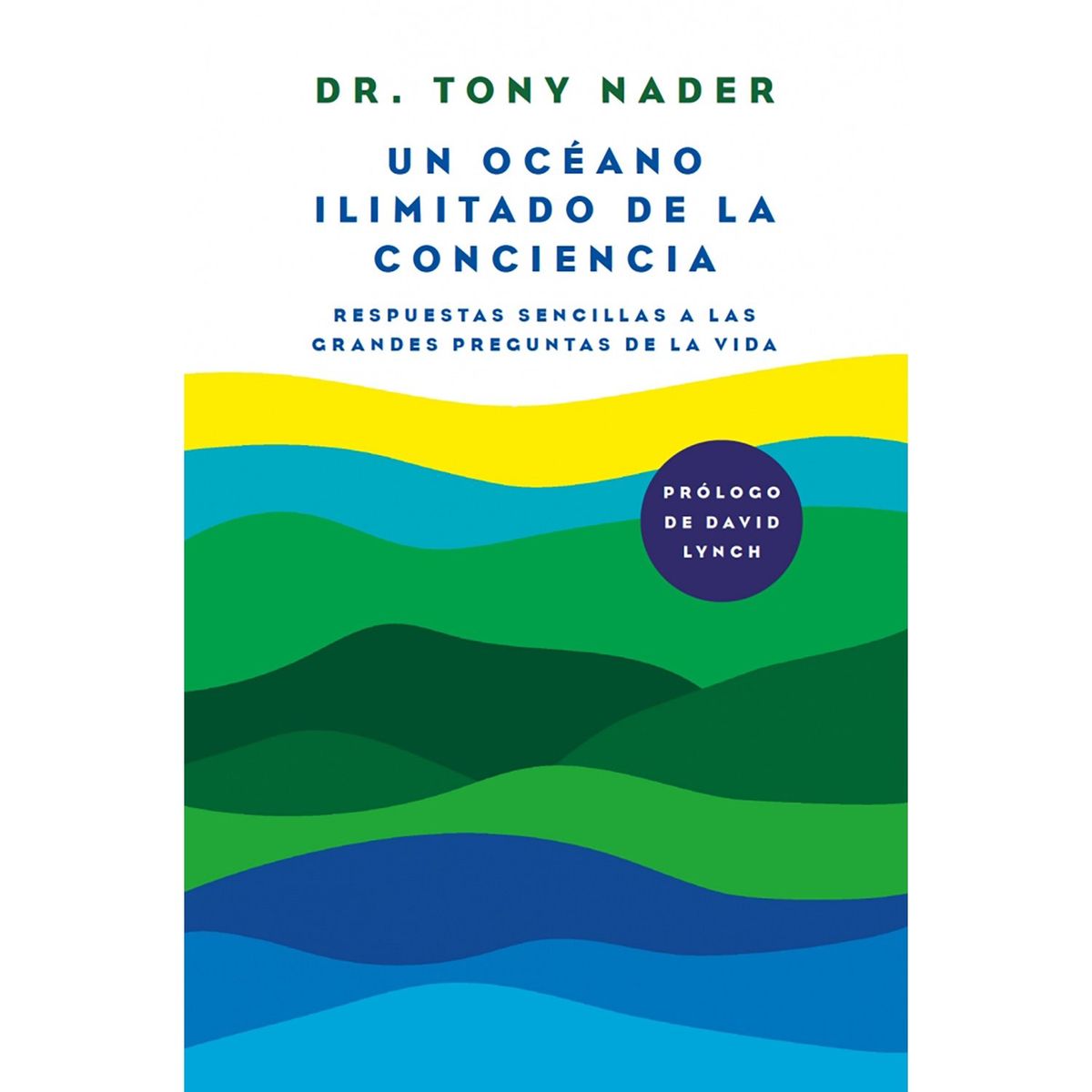 PENGUIN RANDOM HOUSE - LIBRO Un Océano Ilimitado De La Conciencia