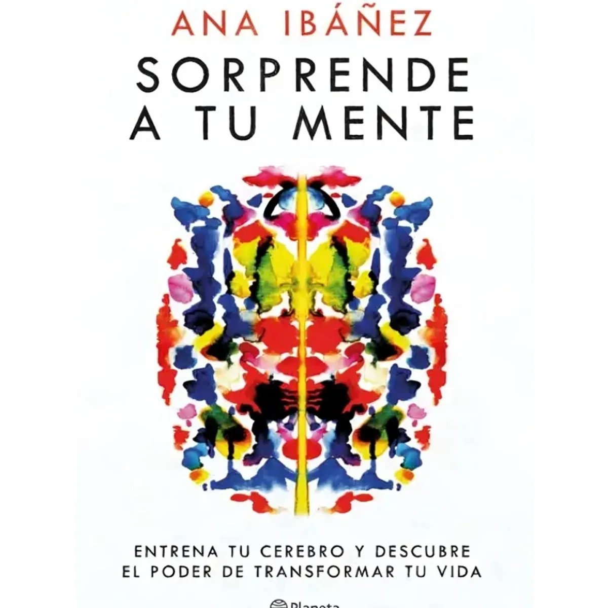 TOP10BOOKS - LIBRO Sorprende A Tu Mente - ANA IBÁÑEZ