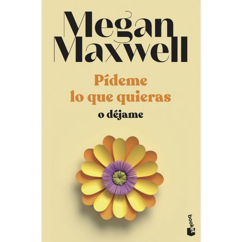 BOOKET - Pídeme Lo Que Quieras O Déjame - Editorial Booket