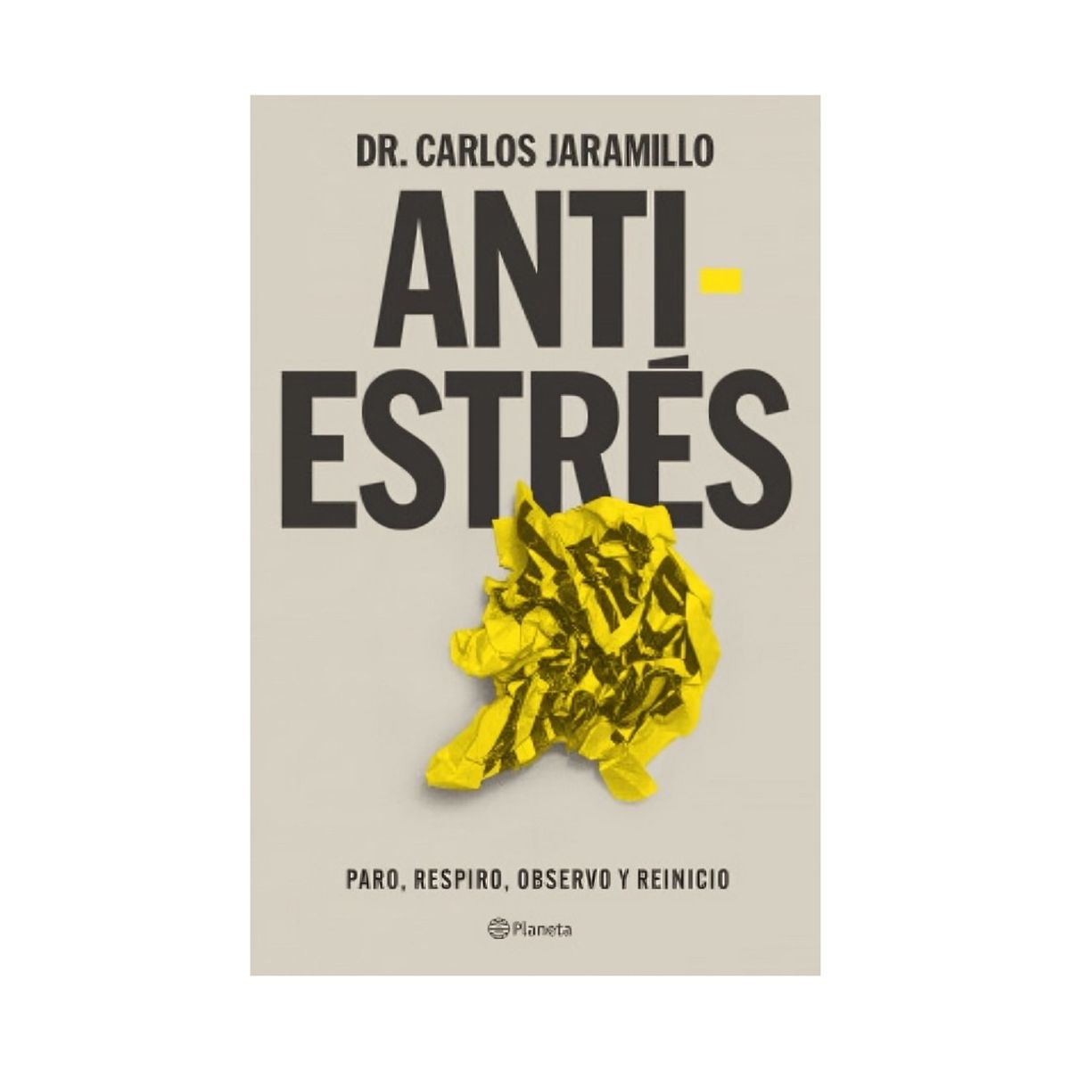 TOP10BOOKS - LIBRO Antiestrés - CARLOS JARAMILLO