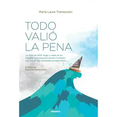 GRANICA - Libro TODO VALIÓ LA PENA - Editorial