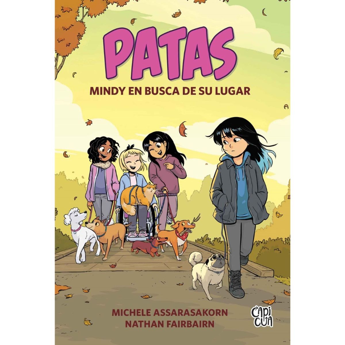 VERGARA Y RIBA - Libro PATAS MINDY EN BUSCA DE SU LUGAR - Editorial Vergara y Riba