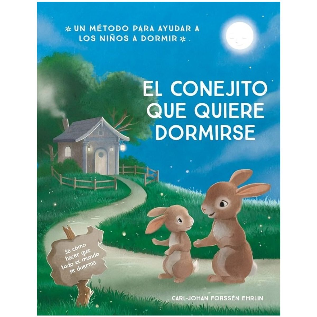 TOP10BOOKS - LIBRO El Conejito Que Quiere Dormirse - El Conejito Que Quiere Dormirse