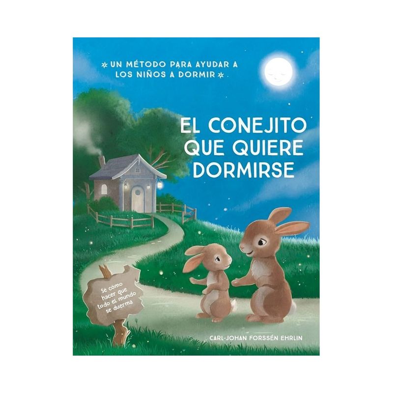 TOP10BOOKS - LIBRO EL CONEJITO QUE QUIERE DORMIRSE / CARL-JOHAN FORSSÉN EHRLIN / BEASCOA