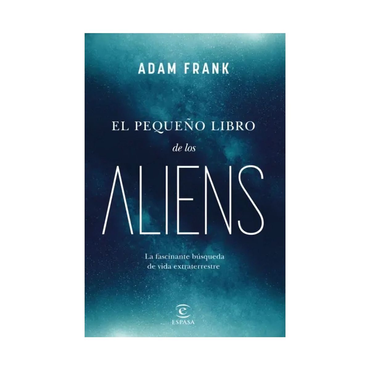 TOP10BOOKS - LIBRO El Pequeño Libro De Los Aliens - El Pequeño Libro De Los Aliens