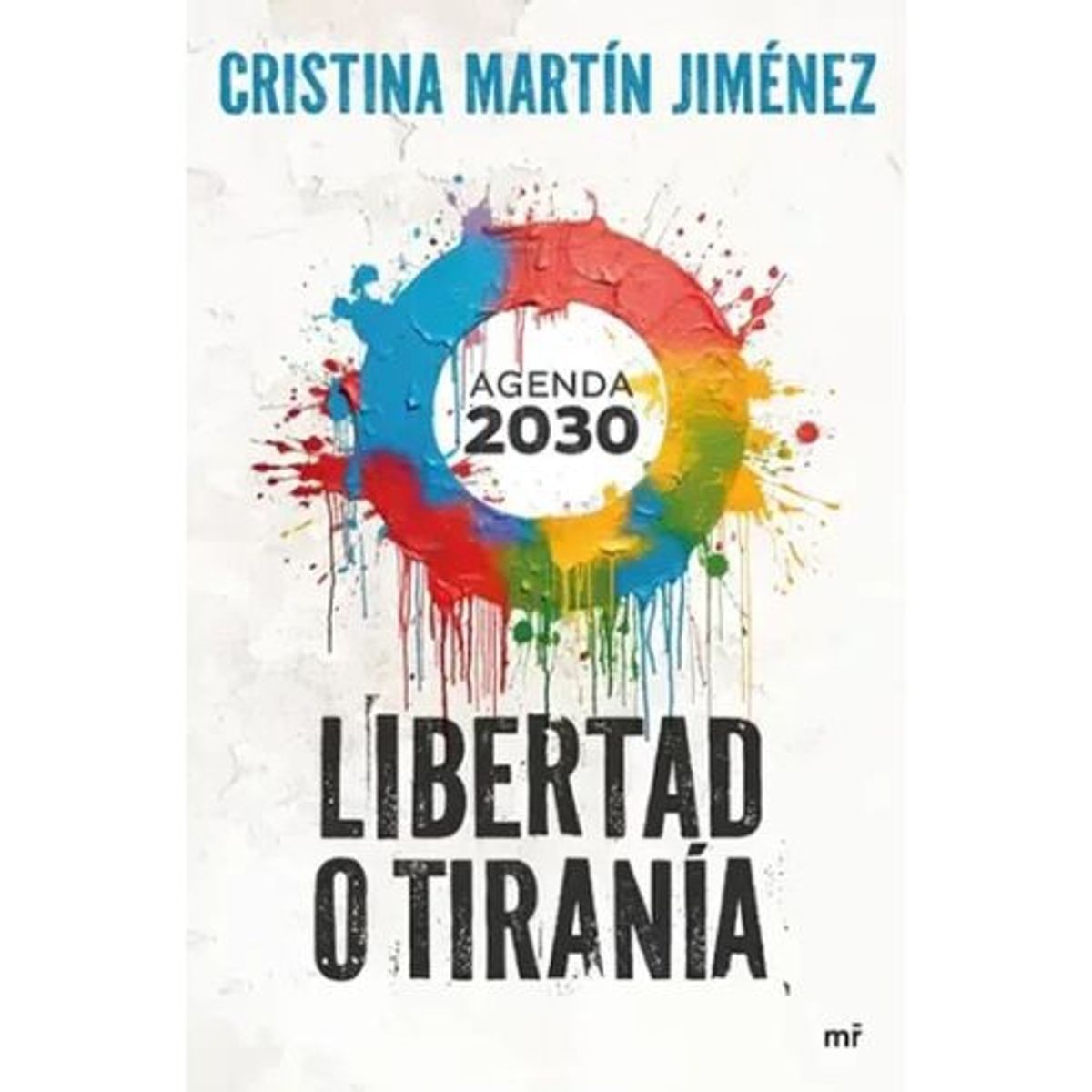 MR - Libertad O Tirania