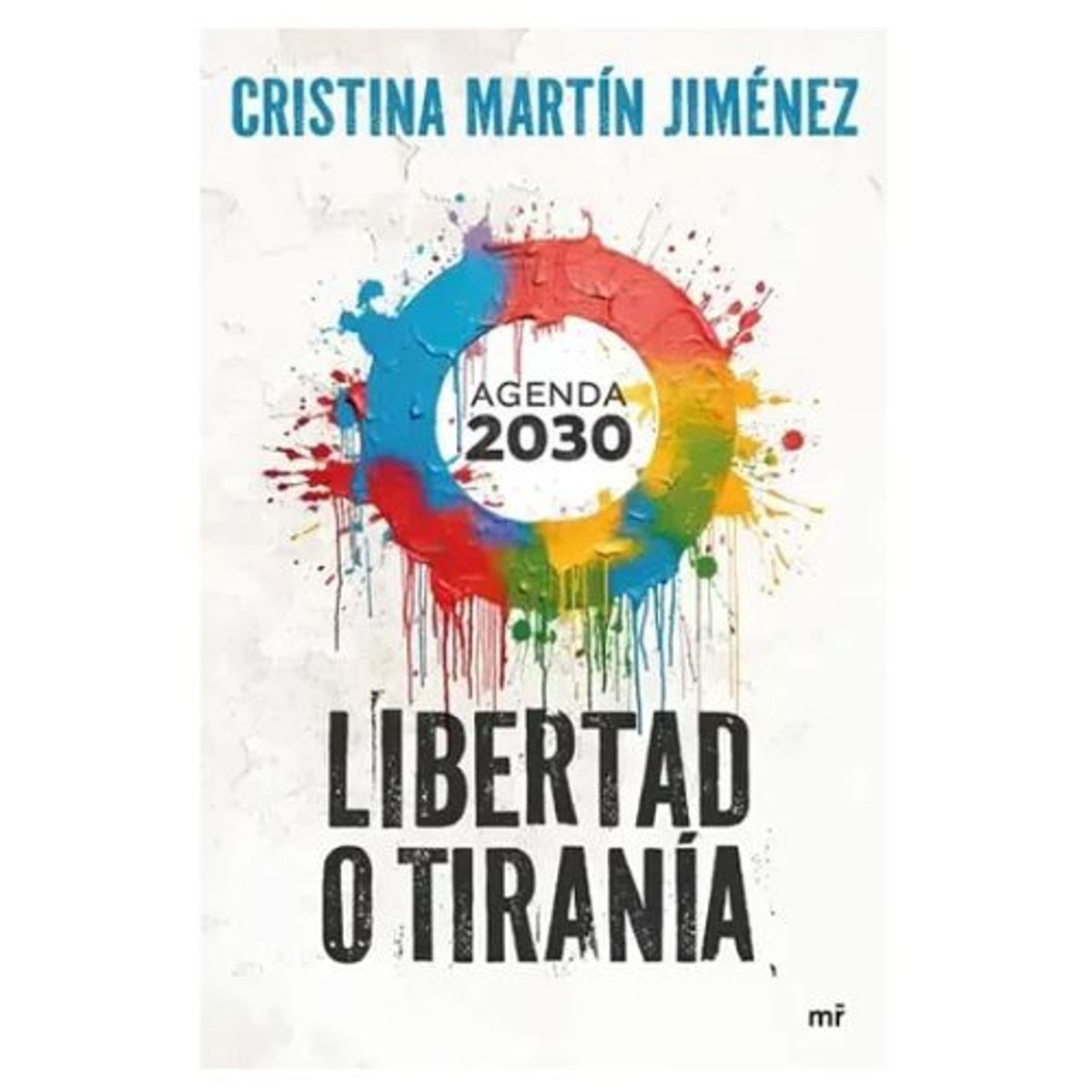 MR - Libertad O Tirania