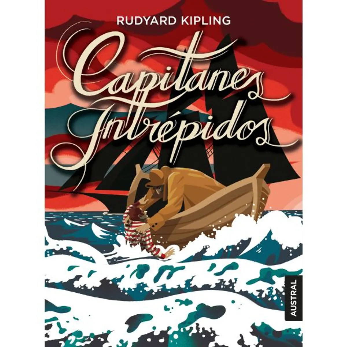 AUSTRAL - Capitanes Intrépidos - Rudyard Kipling