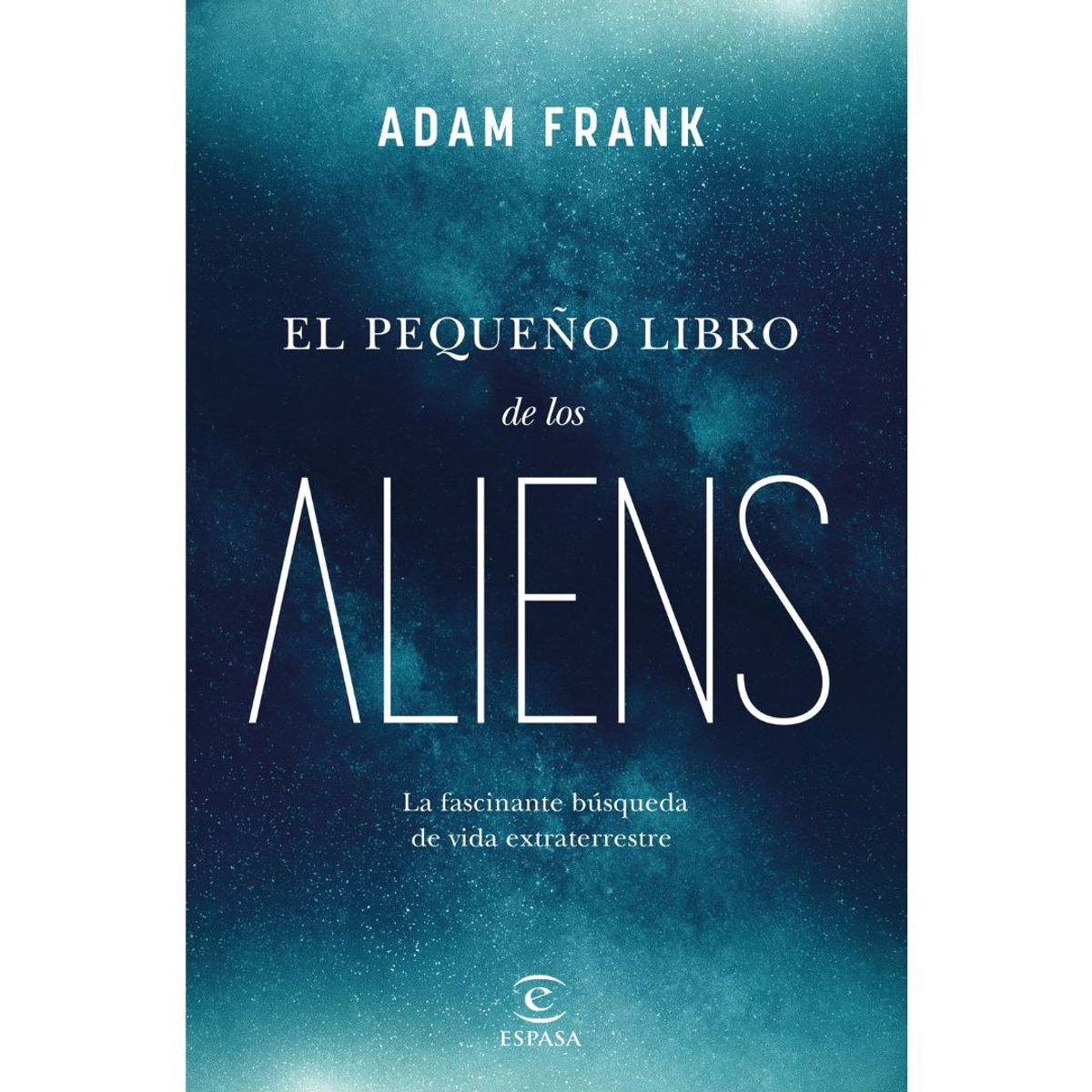 ESPASA - El Pequeño Libro De Los Aliens
