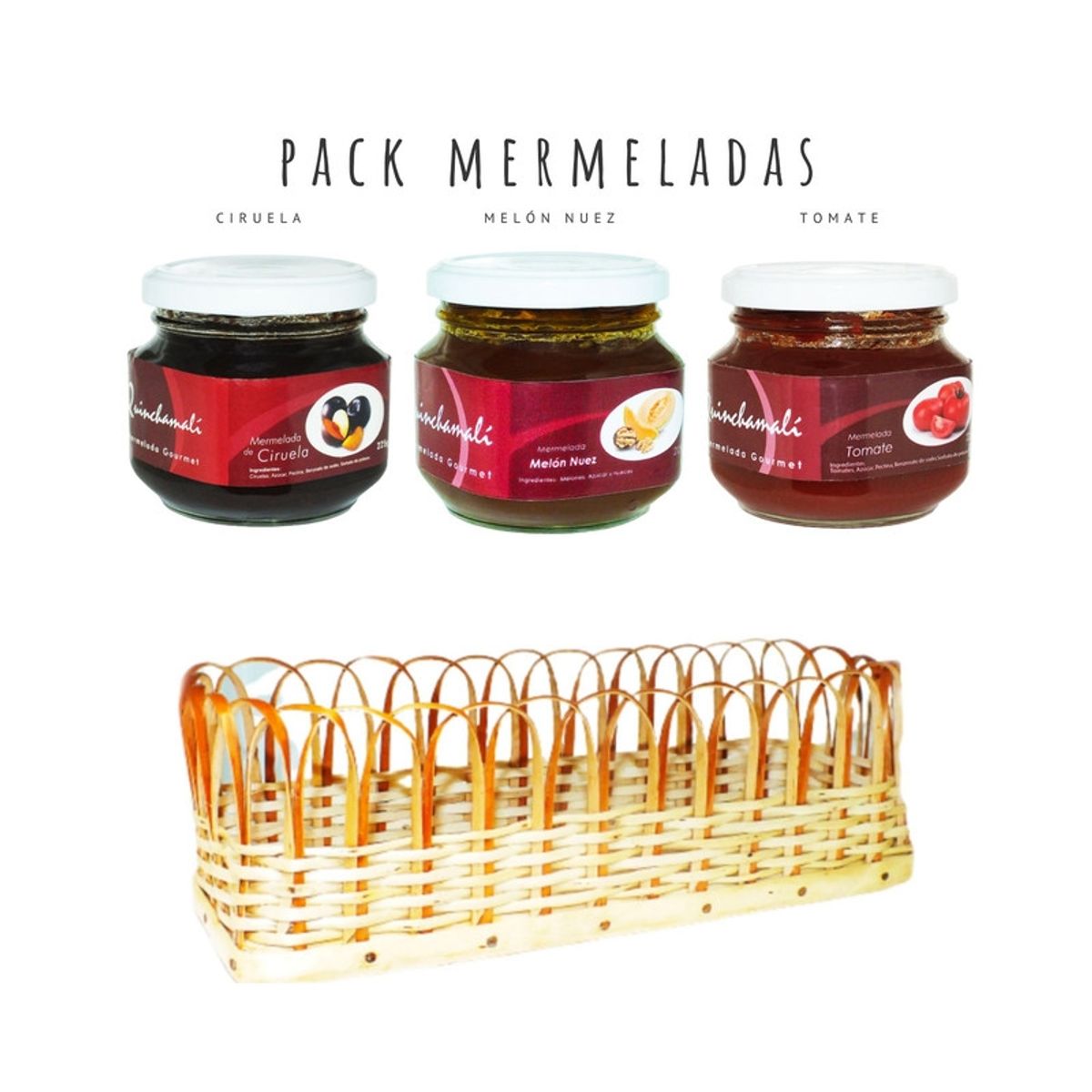 QUINCHAMALI MERMELADA GOURMET - Pack Ciruela Melón nuez Tomate en cesta de mimbre