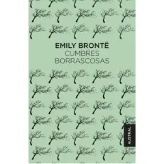 AUSTRAL - Cumbres Borrascosas - De Emily Brontë