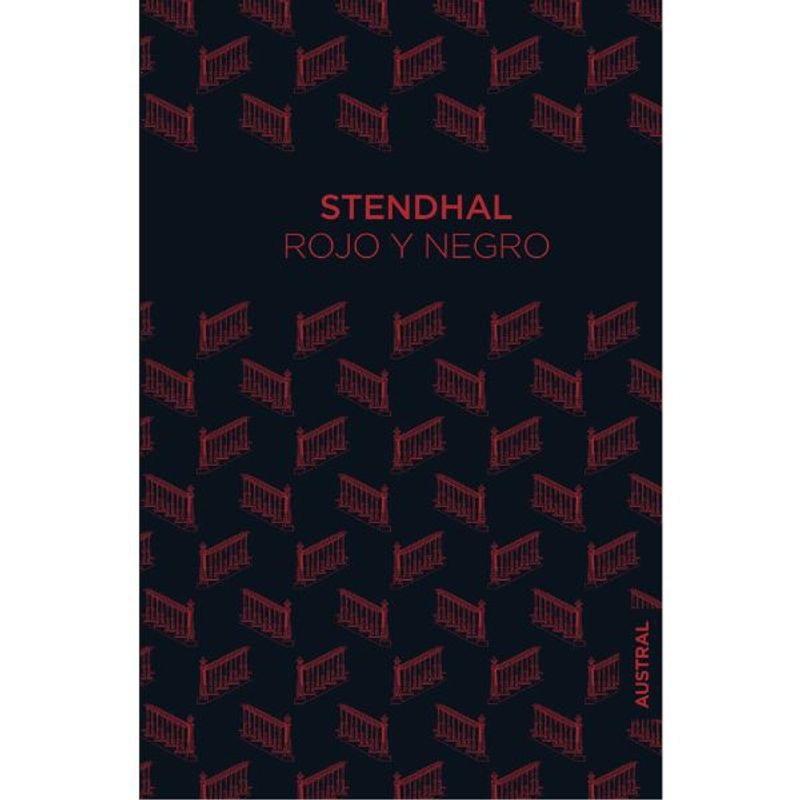AUSTRAL - Rojo Y Negro De Stendhal Editorial Austral