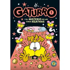 PENGUIN RANDOM HOUSE - LIBRO Gaturro Gaturro Y El Misterio De Las Cinco Ágathas