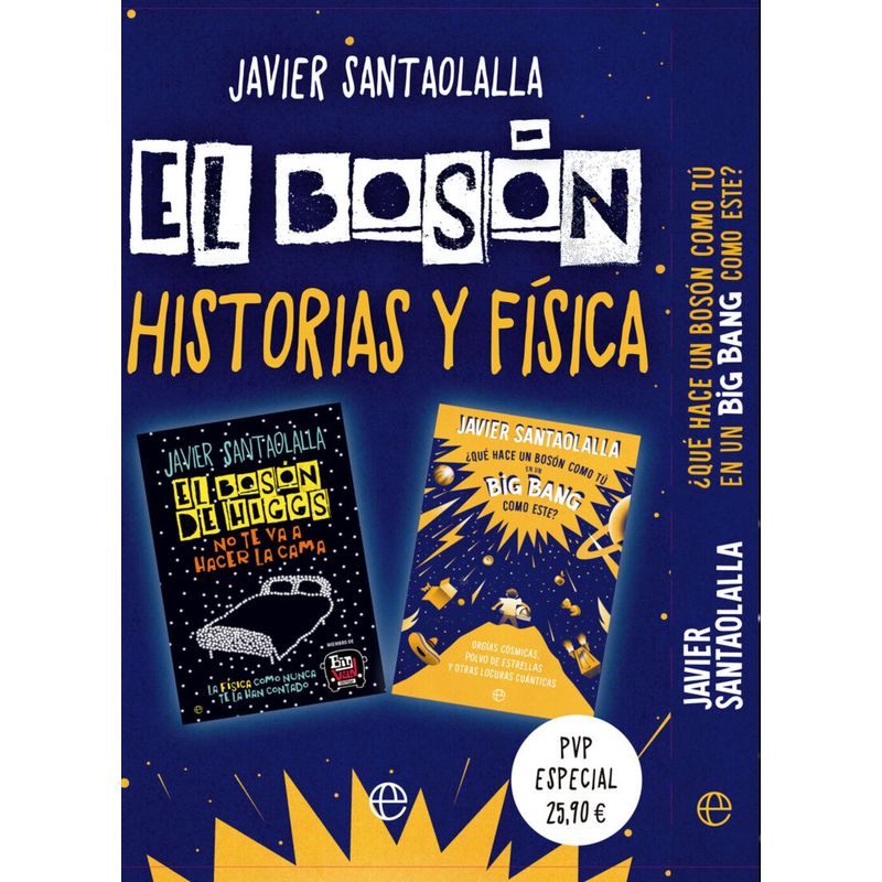 LA ESFERA DE LOS LIBROS - Libro Pack Santaolalla: El Boson, Historias Y Física