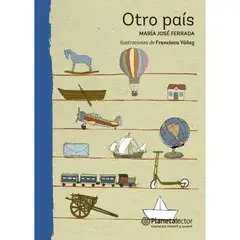 Planetalector - Libro Otro País - María José Ferrada