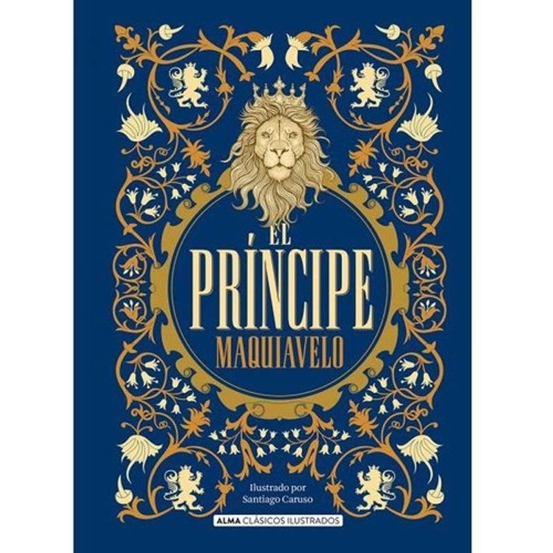 ALMA - El Príncipe - Alma Ilustrado - Nicolás Maquiavelo