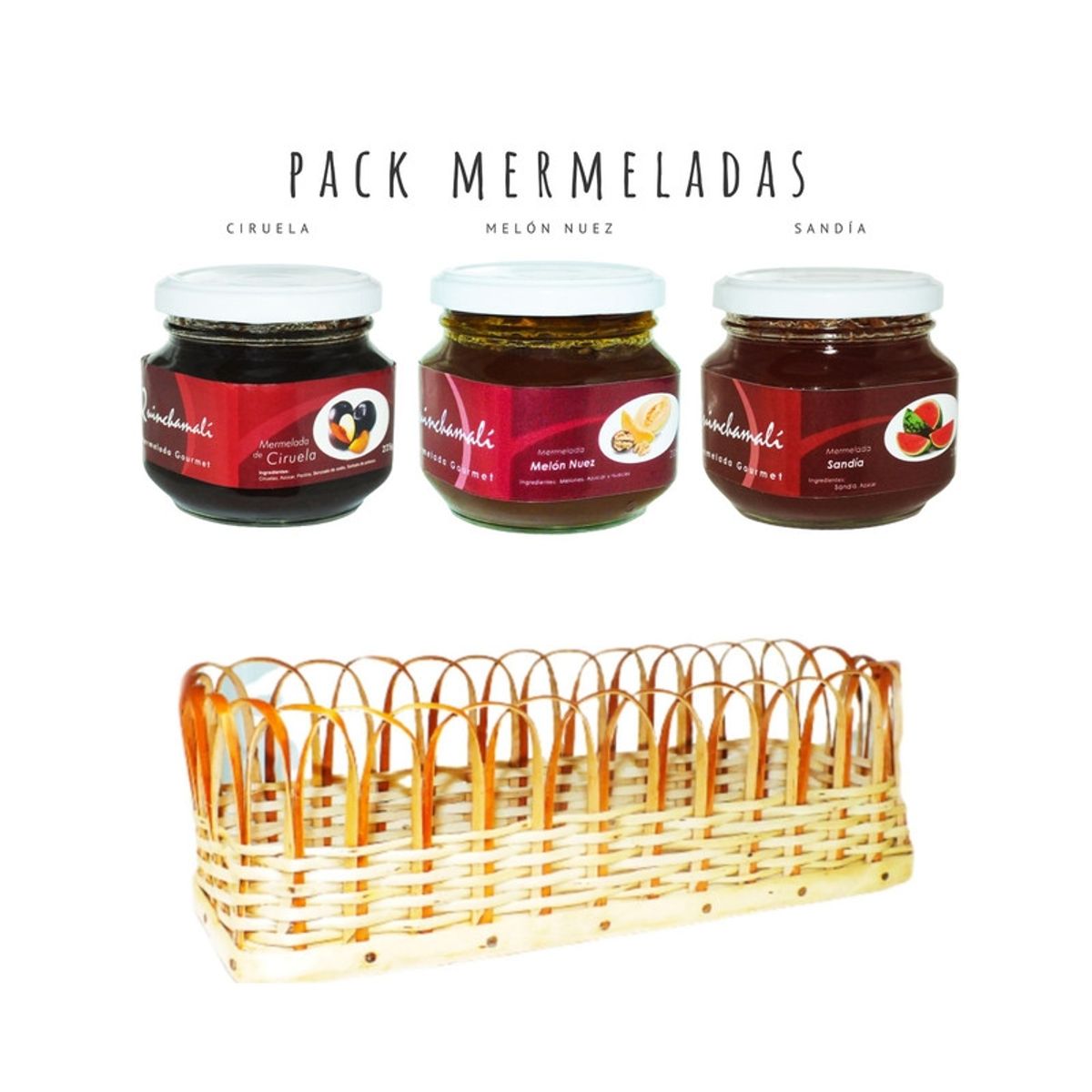 QUINCHAMALI MERMELADA GOURMET - Pack Ciruela Melón nuez Sandía en cesta de mimbre