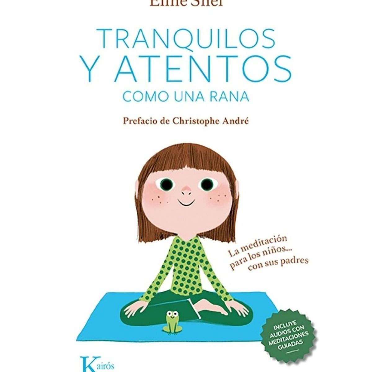 TOP10BOOKS - LIBRO Tranquilos Y Atentos cómo Una Rana Qr