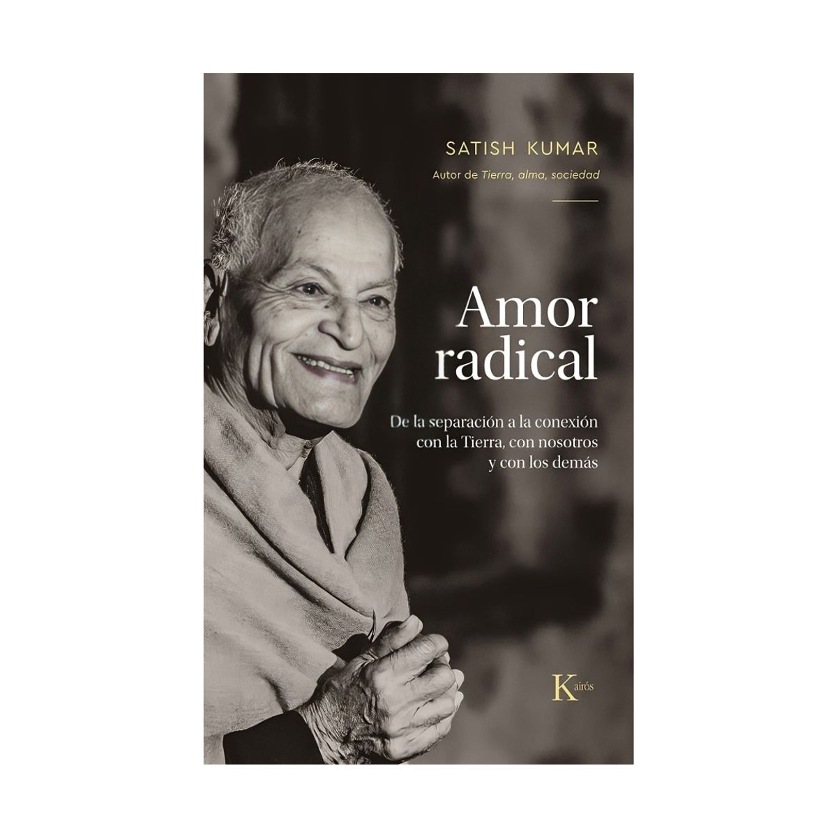 TOP10BOOKS - LIBRO Amor Radical - SATISH KUMAR