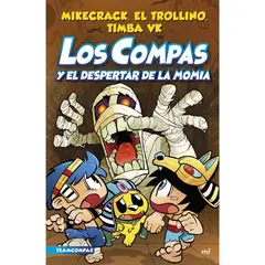 EDICIONES MARTINEZ ROCA - Compas 9 Los Compas Y El Despertar De La Momia