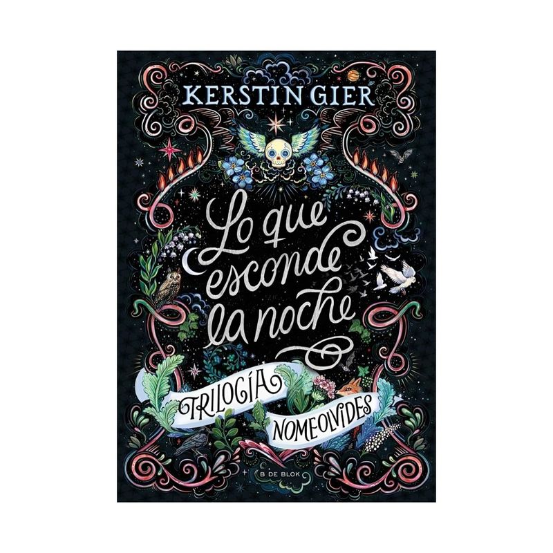 TOP10BOOKS - LIBRO LO QUE ESCONDE LA NOCHE - TRILOGÍA NOMEOLVIDES 1 / KERSTIN GIER / B DE BL