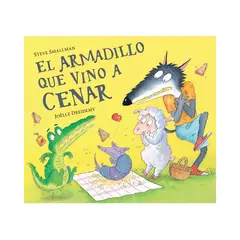 TOP10BOOKS - LIBRO EL ARMADILLO QUE VINO A CENAR - LA OVEJITA QUE VINO A CENAR / STEVE SMALL