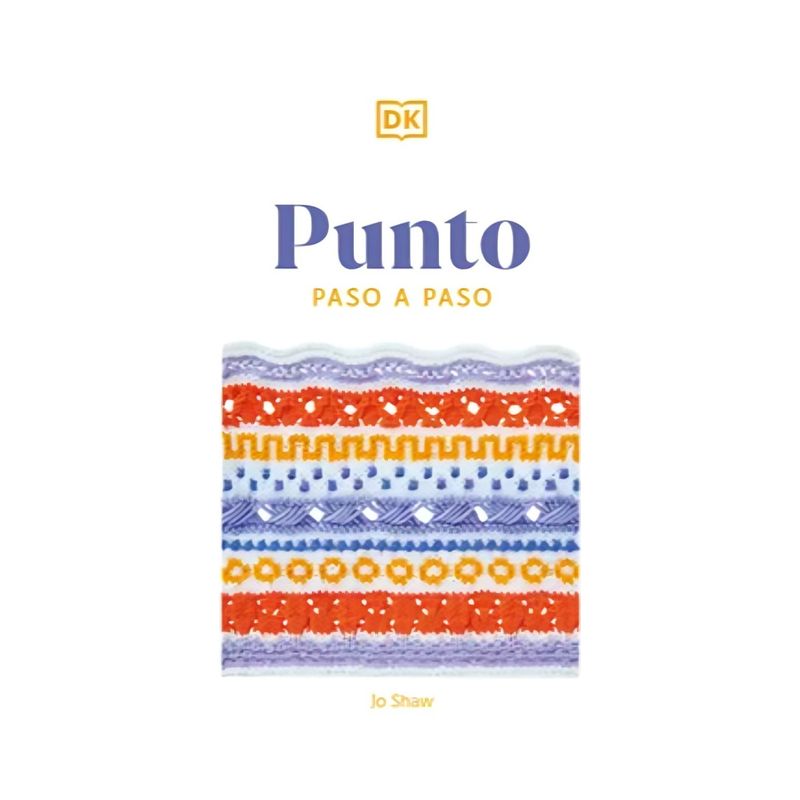 TOP10BOOKS - LIBRO PUNTO PASO A PASO / JO SHAW / DK