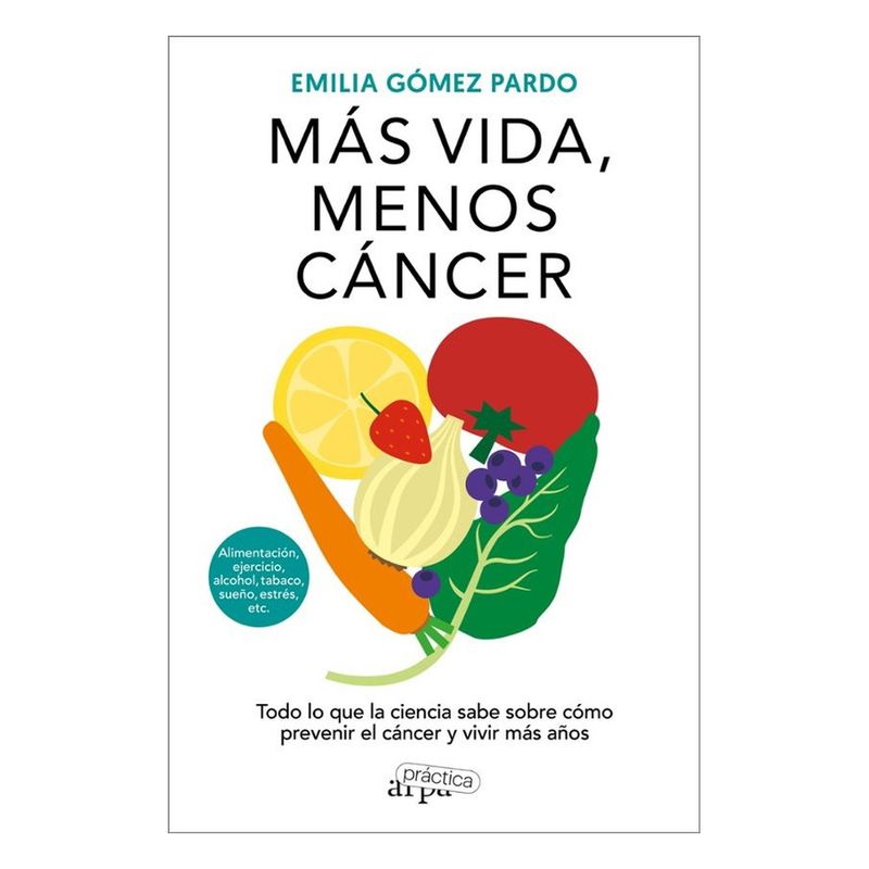 ARPA EDITORES - Mas Vida, Menos Cancer