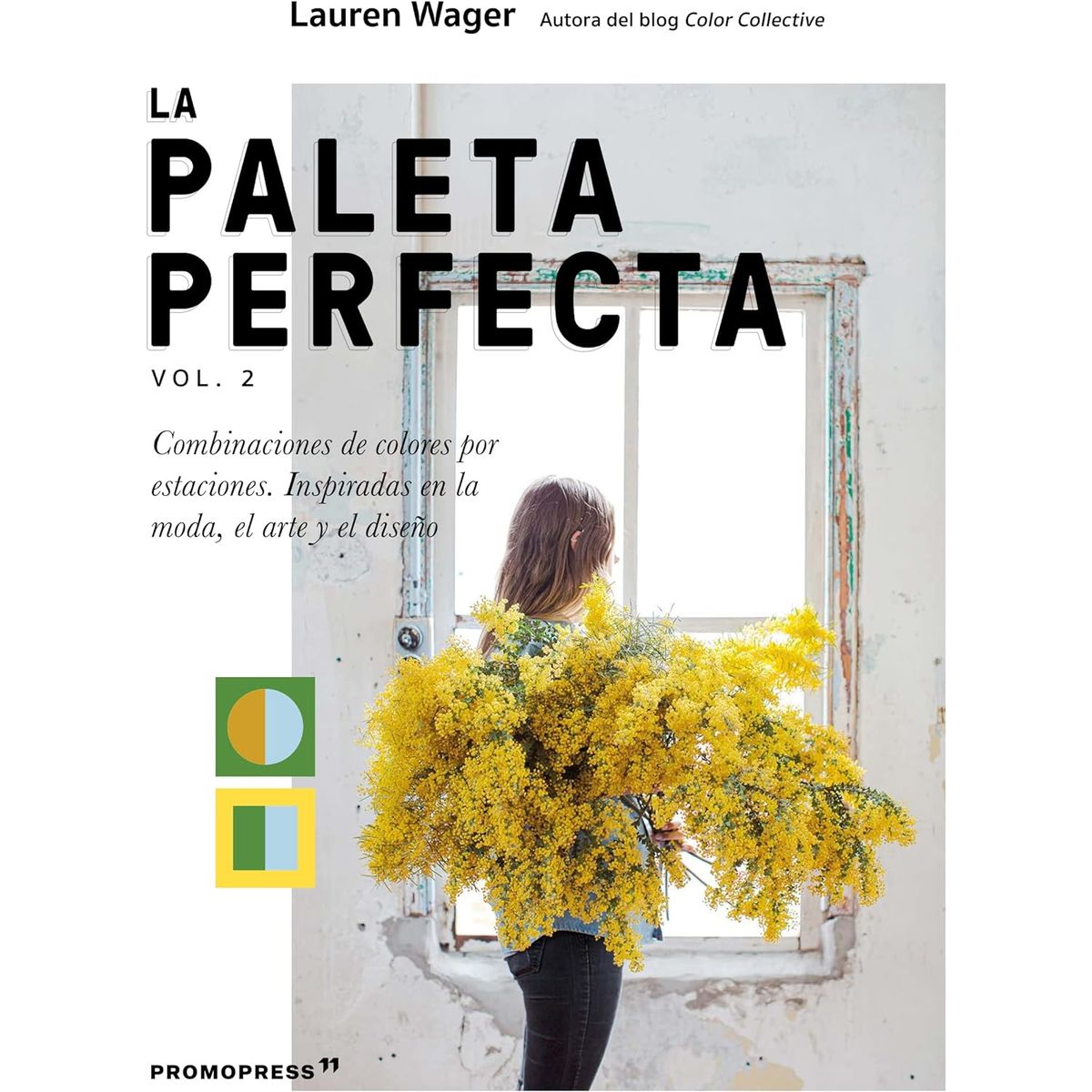 EDITORIAL CONTRAPUNTO - La Paleta Perfecta Vol. 2