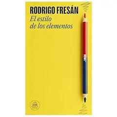 LITERATURA RANDOM HOUSE - El Estilo De Los Elementos