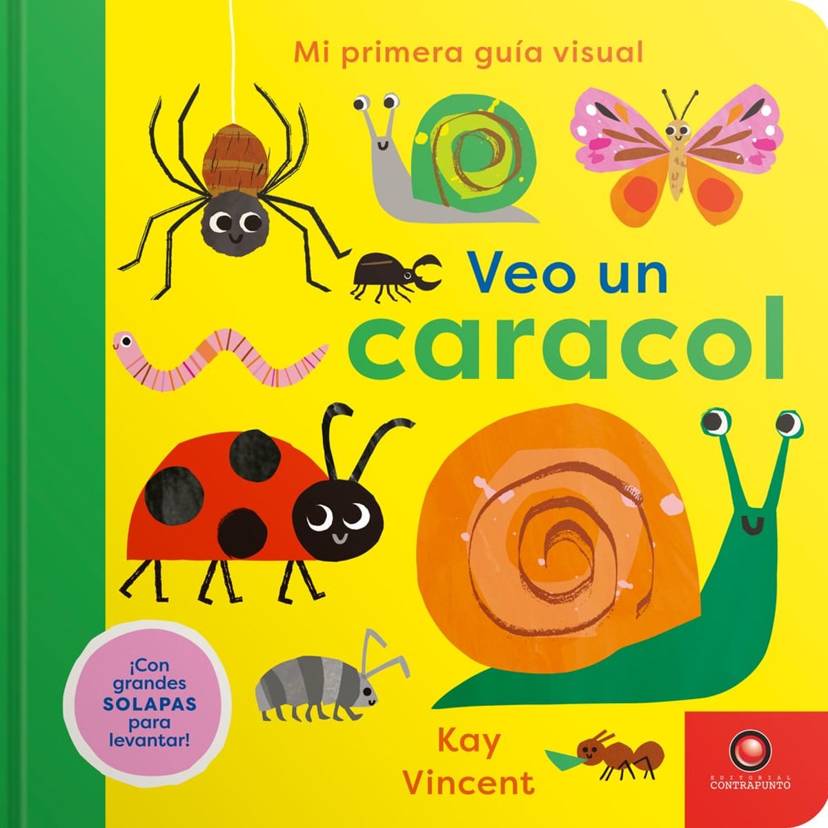 EDITORIAL CONTRAPUNTO - Veo un Caracol. Mi primera guía visual