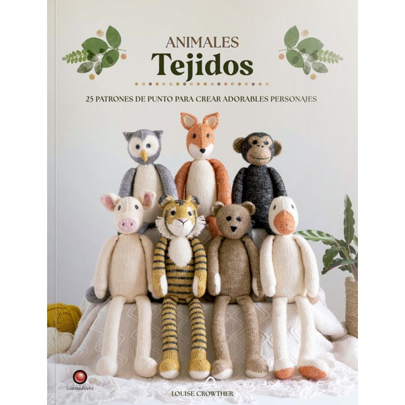 EDITORIAL CONTRAPUNTO - Libro Animales Tejidos