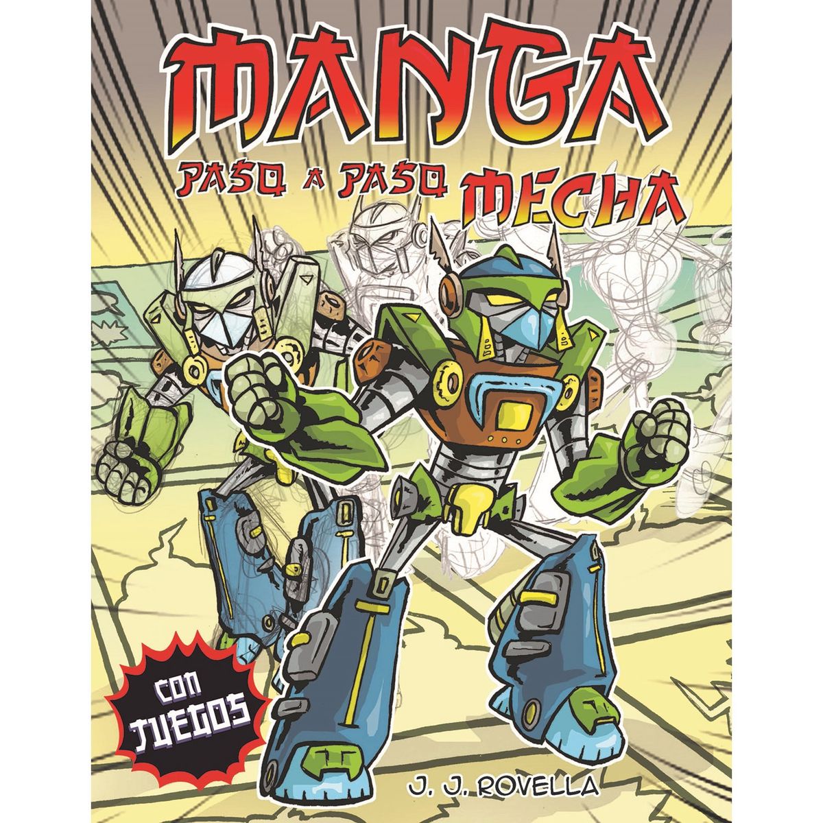 PENGUIN RANDOM HOUSE - LIBRO Vamos A Dibujar Manga Paso A Paso Mecha